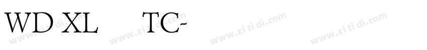 WD XL 滑油字 TC字体转换